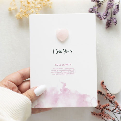 I LOVE YOU ROSE QUARTZ CRYSTAL HEART GREETING CARD