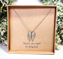 Load image into Gallery viewer, &#39;Mums Are Angels In Disguise&#39; Silver (Nickle Free) Angel Wings Pendant Inc 18&quot; Necklace, Mothers Day Gift